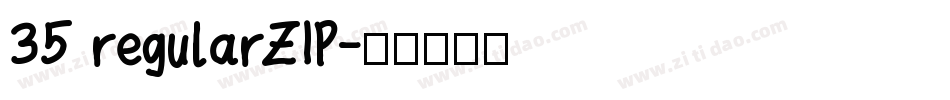 35 regularZIP字体转换
